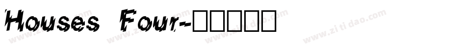 Houses Four字体转换